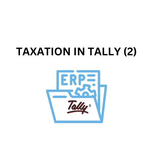 40.TAXATION IN TALLY (2)